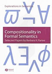 Compositionality in Formal Semantics : Selected Papers (Paperback)