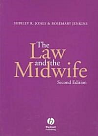 The Law and the Midwife (Paperback, 2, Revised)