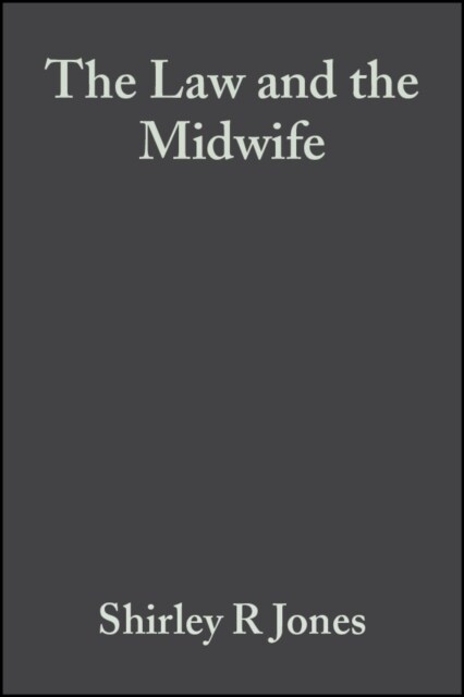 The Law and the Midwife (Paperback, 2 ed)