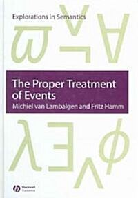 The Proper Treatment of Events (Hardcover)