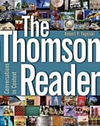 The Thomson Reader: Conversations in Context (Paperback)
