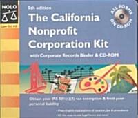 The California Nonprofit Corporation Kit (Hardcover, CD-ROM, 5th)