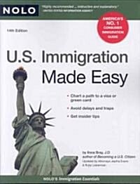 U.S. Immigration Made Easy (Paperback, 14th, Updated)
