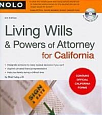 Living Wills & Powers of Attorney for California (Paperback, CD-ROM, 3rd)
