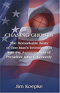 Chasing Ghosts (Paperback)