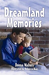 Dreamland Memories (Paperback)