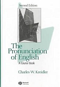 The Pronunciation of English: A Course Book (Hardcover, 2)