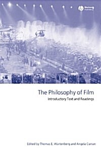 The Philosophy of Film: Introductory Text and Readings (Hardcover)