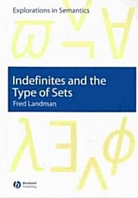 Indefinites and the Type of Sets (Paperback)