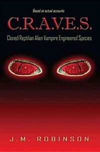 C.R.A.V.E.S. (Paperback)