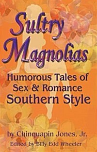 Sultry Magnolias (Paperback)