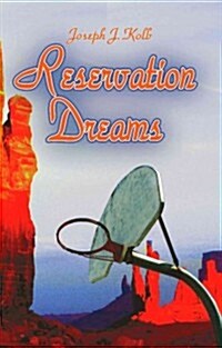 Reservation Dreams (Paperback)