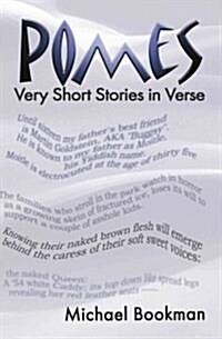 Pomes: Very Short Stories in Verse (Paperback)