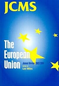 The European Union - Annual Review 2003/2004 (Paperback)