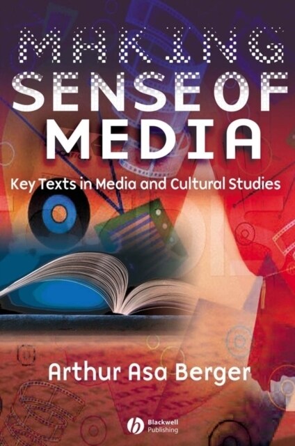 Making Sense of Media: Key Texts in Media and Cultural Studies (Hardcover)