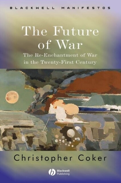 The Future of War (Paperback)
