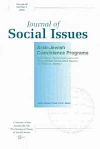 Arab-Jewish Coexistence Programs (Paperback, Volume 60, Numb)