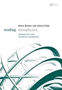 Reading Metaphysics: Selected Texts with Interactive Commentary (Hardcover)