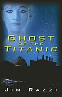 Ghost Of The Titanic (Paperback)