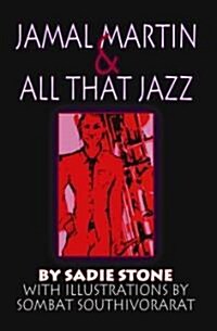 Jamal Martin & All That Jazz (Paperback)