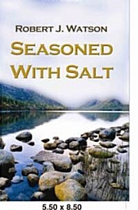 Seasoned With Salt (Paperback)