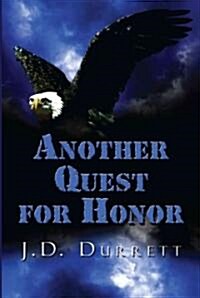 Another Quest For Honor (Paperback)