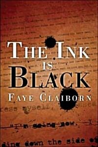 The Ink Is Black (Paperback)