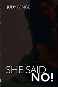 She Said No! (Paperback)