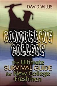 Conquering College (Paperback)