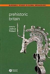 Prehistoric Britain (Paperback)