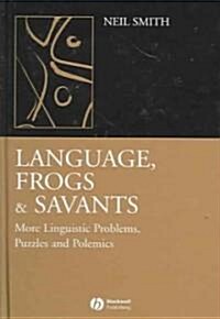 Language, Frogs and Savants (Hardcover)