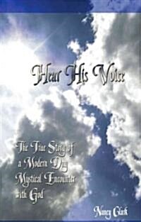 Hear His Voice (Paperback)