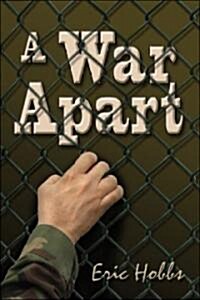 A War Apart (Paperback)