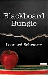 Blackboard Bungle (Paperback)