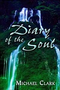 Diary of the Soul (Paperback)