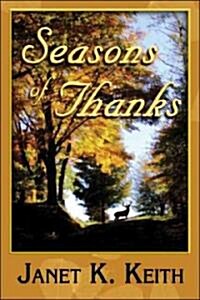 Seasons of Thanks (Paperback)