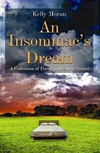 An Insomniacs Dream (Paperback)