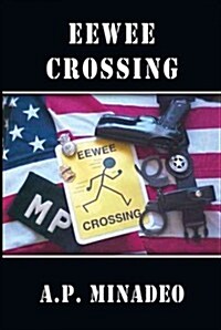 Eewee Crossing (Paperback)