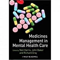 Medicines Management in Mental Health Care (Paperback)
