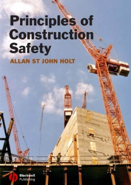 Principles of Construction Safety (Paperback, Revised)