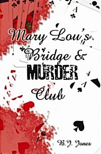 Mary Lous Bridge & Murder Club (Paperback)