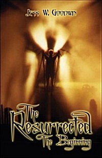 The Resurrected (Paperback)