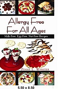 Allergy Free for All Ages (Paperback)