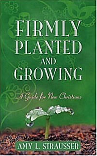 Firmly Planted And Growing (Paperback)