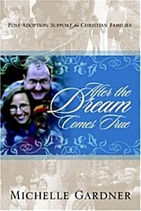 After The Dream Comes True (Paperback)