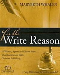 For the Write Reason (Paperback)