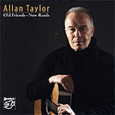 [수입] Allan Taylor - Old Friends - New Roads