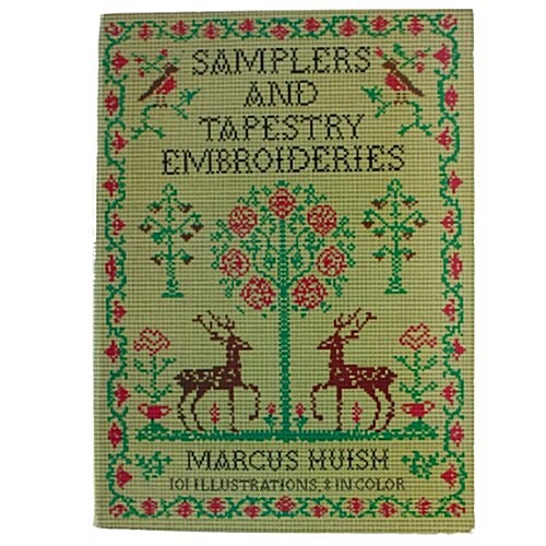 Samplers and Tapestry Embroideries (101 Illustrations) (Paperback, 2nd, Updated)