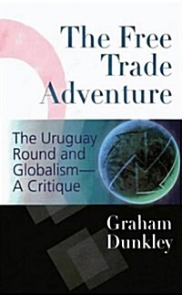 The Free Trade Adventure (Paperback)
