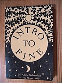 Intro to Fine (Paperback, 2nd)